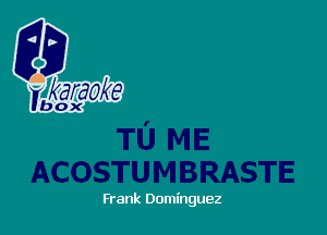Frank Dominguez