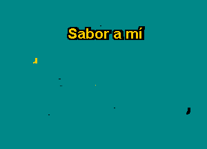 Sabor a mi