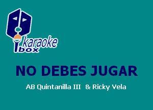 A8 Quintanilla m 82 Ricky Vela