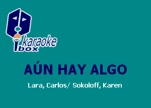 Lara, Carlosl Sokoloff, Karen