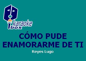 Reyes Lugo