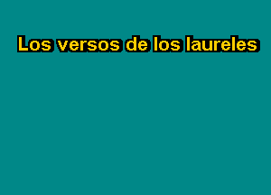 Los versos de los laureles