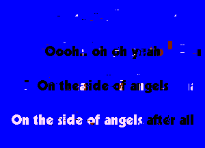 3 ill

On the side of angels