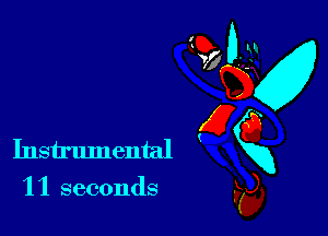 Instrumental
'1 '1 seconds