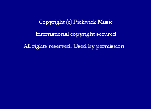 Copyright (c) Pickwick Munic
hmmdorml copyright nocumd

All rights macrmd Used by pa-mnnwn