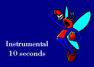 Instrumental

'10 seconds