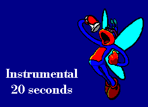 Instrumental Kg

E59

20 seconds