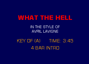 IN THE STYLE 0F
AVRIL LAVIGNE

KEY OF EA) TIME 345
4 BAR INTRO