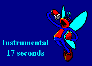 Instrumental
17 seconds

910-31
w
(225
E