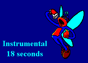 E35

18 seconds

Instrumental KR g
F5),
