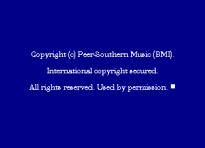 Copyright (c) PmSouthcx-n Muaic (E31541)
hman'oxml copyright secured,

All rights marred. Used by perminion '