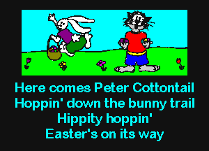 WWWWM

Hippity?
Easter' 3 on itsmy