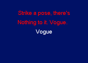 Vogue