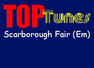 TTwmw

Scarborough Fair (Em)