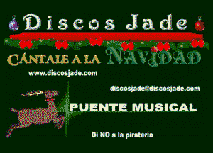 ngiscos Jade

QANTALEALA 3r

www.wscosjadctm

distasjwexidiscnsjaiexom

PUENTE MUSICAL

0b N0 a In piramba