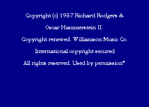 Copyright (c) 1957 Richard Racism 6c
03cm Hmmmtdn IL
Copyright mod. Williamson Munic Co
Inman'oxml copyright occumd

A11 righm marred Used by pminion