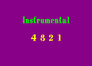 Insfrumental

4821