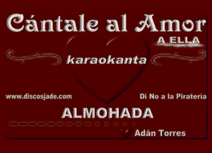 Gantale a1 Amer
E

karaokanta

m drsccswdp (cm 0- No .1 LI Pilalorm

ALMOHADA

Adan Torres