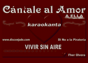 Gantale a1 Amer

aghaa

karaokanta

mumdnscctpdo com 0. No .1 Ln l'imlmm

VIVIR SIN AIRE

Fhur Oluua