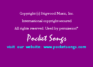 Copyright (c) Sdgwood Music, Inc.
Inmn'onsl copyright Bocuxcd

All rights named. Used by pmnisbion

Doom 50W

visit our websitez m.pocketsongs.com