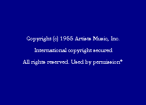 Copyright (c) 1955 Artist! Muaic, Inc
Inman'oxml copyright occumd

A11 righm marred Used by pminion