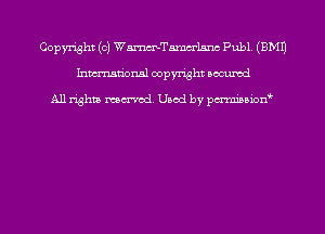 Copyright (c) WmTamm'lsnc Publ. (EMU
Inmn'onsl copyright Bocuxcd

All rights named. Used by pmnisbion
