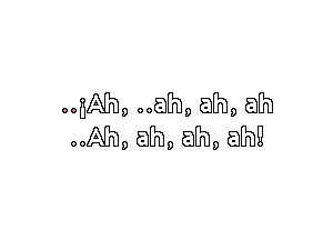 comma Mamas aha ah
coma aha aha am