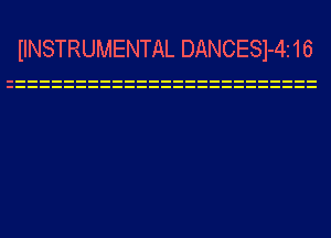 IINSTRUMENTAL DANCESl-4i16