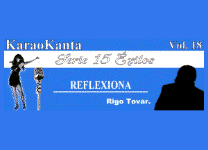 KaraoKanta Vol. E8

EAR ' REFLEXIONA
Egg. 3 ngo TOVM'.