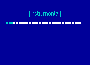 Ilnstrumentall