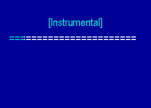 Ilnstrumentall