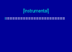 Ilnstrumentall