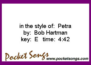 in the style ofi Petra

by Bob Hartman
keyi E time 4242

DOM SOWW.WCketsongs.com