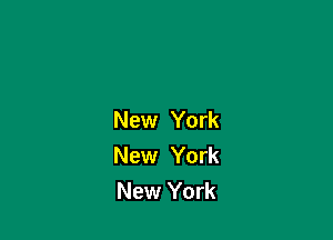 New York

New York
New York