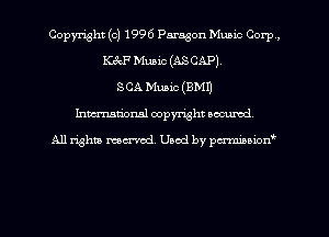 Copyright (c) 1996 Paragon Music Corp,
M Music (ASCAP)
SCA Mum (8M1)
hman'onsl copyright occumd,

A11 righm marred Used by pminion