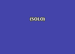 (SOLO)