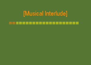 IMusical Interludel