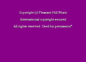 Copyright (c) Plcaeant H111 Munic
hmmdorml copyright wound

All rights macrmd Used by pmown'