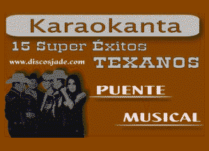 15 Super Exitms
www.discoxiadcxom TEXAN o S

59 PUQNYE.

MUSICAL