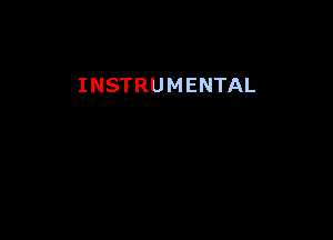 INSTRUMENTAL