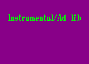 InstrumentaIXAd lib