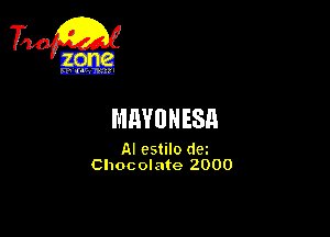 Ti-

MMDNESH

AI cstilo dm
Chocolate 2000