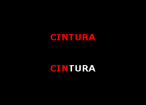 CINTURA

CINTURA