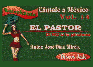 mm .1- i I I .
i VW LamaIc a Memo

EL PASTOR

1-,

h' Aulor. Jose Dlaz Miran.
???mggygadc