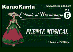 Ka raOKa ta www.dlscosjadmcm

Vol.

W Oiilmlt (ll gmmmm m

J3

PUEIYTE MUSICAL

Di No a la Piraleria.