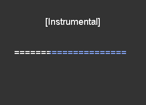 Ilnstrumentall