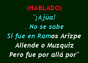 1A jda!
..No se sabe

Si fue en Ramos Arizpe
AHende o Muzquiz
Pero fue por aifci por