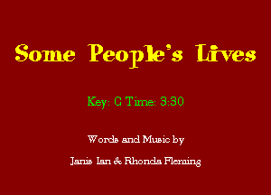 Some Peoplegs Lives

Key C Tune 3 30

Womb and Mumc by
Jame L'xnek lendsFlcxmng