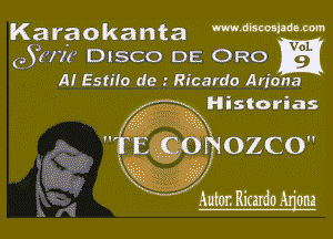 Karaokanta mdmmm
653177? DISCO DE ORO
A! 85070 de .' Ricardo Ariana
Historias