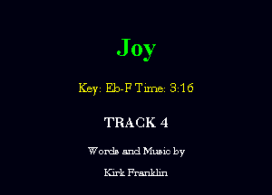 J 0y

Keyi Eb-FTime 3 16

TRACK 4

Worth and Mama by
Kirk Franklm
